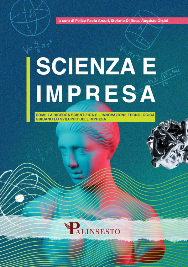 Copertina del libro “Scienza e Impresa” – Ricerca scientifica e innovazione tecnologica per lo sviluppo aziendale